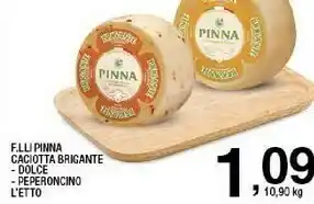 Sigma Caciotta brigante dolce offerta