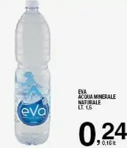 Sigma Eva - acqua minerale naturale 1500 g(ml) offerta