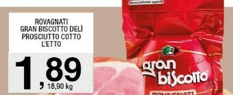 Sigma Gran biscotto deli prosciutto cotto offerta