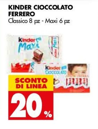 Tigros 20% Sconto Ferrero Kinder Cioccolato 8pz - 6pz offerta