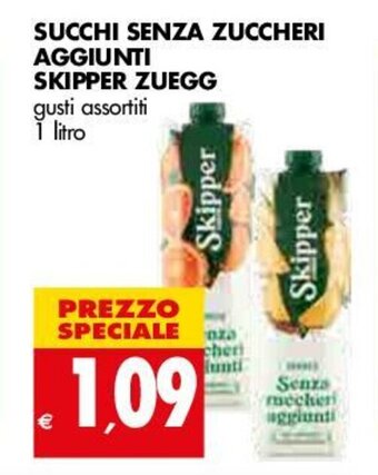 Tigros Zuegg Skipper Succhi Senza Zuccheri Aggiunti 1 litro offerta