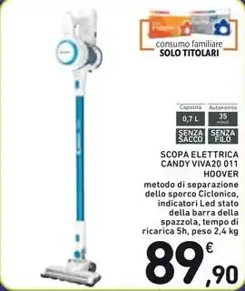 Spazio Conad SCOPA ELETTRICA CANDY VIVA20 011 HOOVER offerta