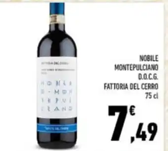 Conad NOBILE MONTEPULCIANO D.O.C.G. FATTORIA DEL CERRO 75 cl offerta