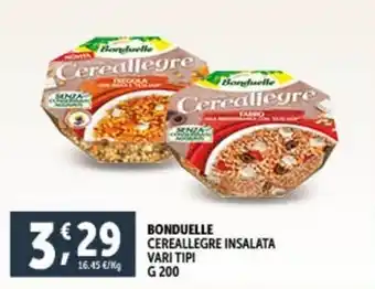 Deco Supermercati BONDUELLE CEREALLEGRE INSALATA VARI TIPI offerta