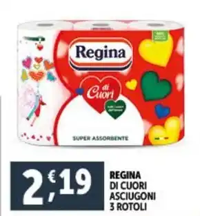 Deco Supermercati REGINA DI CUORI ASCIUGONI 3 ROTOLI offerta