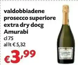 Pam Amurabi valdobbiadene prosecco superiore extra dry docg offerta
