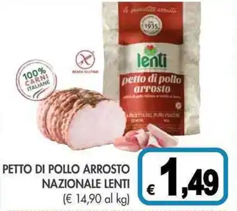 PrestoFresco PETTO DI POLLO ARROSTO NAZIONALE LENTI offerta