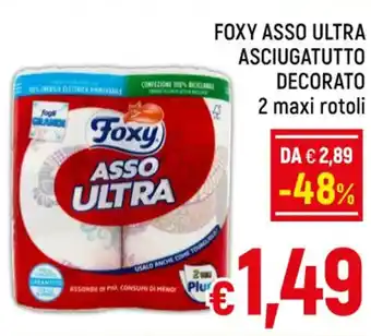 A&O FOXY ASSO ULTRA ASCIUGATUTTO DECORATO 2 maxi rotoli offerta