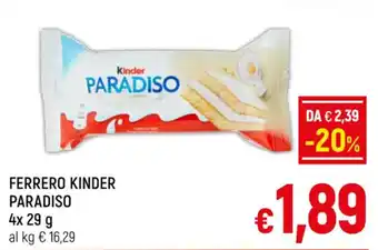 A&O FERRERO KINDER PARADISO 4x 29 g offerta