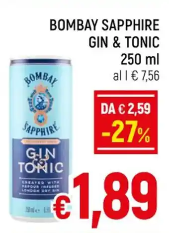 A&O BOMBAY SAPPHIRE GIN & TONIC 250 ml offerta