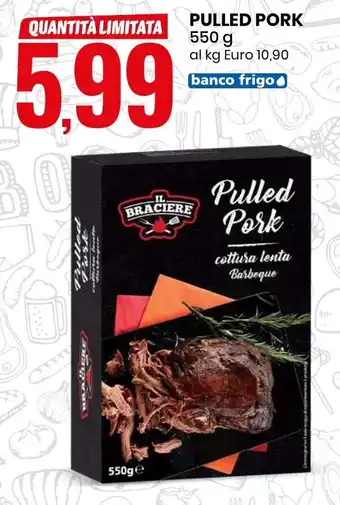 Eurospin IL BRACIERE PULLED PORK 550 g offerta