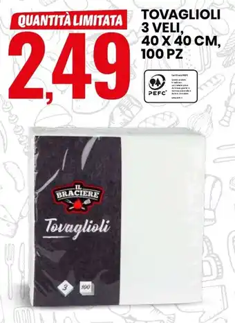 Eurospin TOVAGLIOLI 3 VELI, 40 X 40 CM, 100 PZ offerta