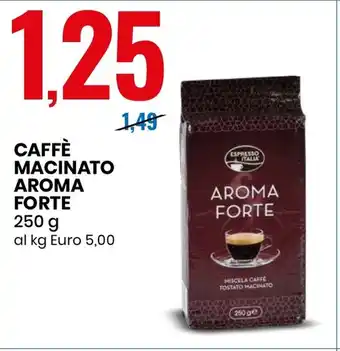 Eurospin CAFFÈ MACINATO AROMA FORTE 250 g offerta