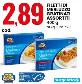 Eurospin FILETTI DI MERLUZZO GRATINATI ASSORTITI 400 g offerta