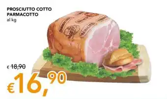Migross Supermercati e Market PROSCIUTTO COTTO PARMACOTTO offerta