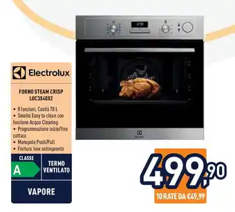 Unieuro Electrolux FORNO STEAM CRISP LOC3S40X2 offerta