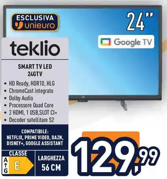 Unieuro teklio SMART TV LED 24GTV offerta