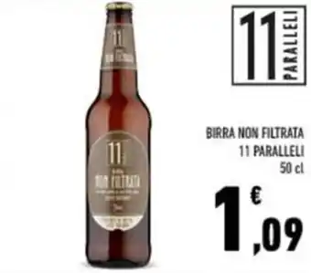 Conad BIRRA NON FILTRATA 11 PARALLELI 50 cl offerta