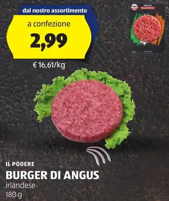 ALDI IL PODERE BURGER DI ANGUS irlandese 180 g offerta