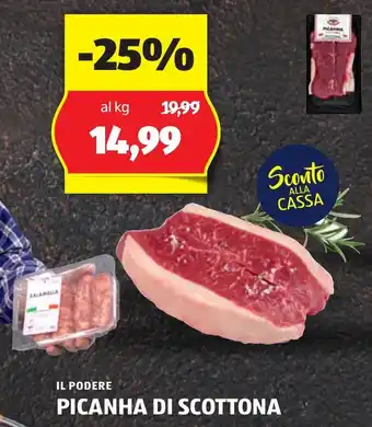 ALDI IL PODERE PICANHA DI SCOTTONA offerta