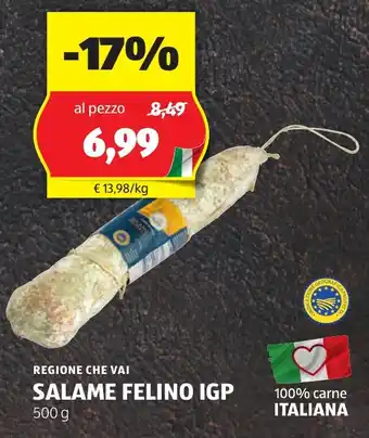 ALDI REGIONE CHE VAI SALAME FELINO IGP 500 g offerta