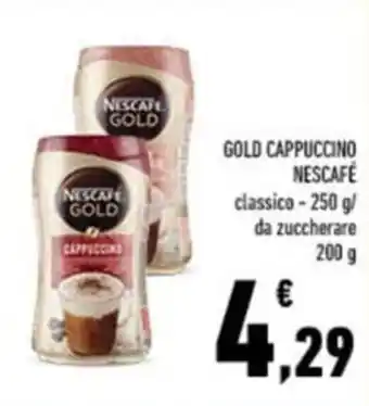 Conad GOLD CAPPUCCINO NESCAFE classico- 250 g/ da zuccherare 200 g offerta