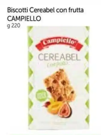 Galassia Biscotti Cereabel con frutta CAMPIELLO g 220 offerta