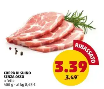 PENNY COPPA DI SUINO SENZA OSSO a fette 400 g offerta