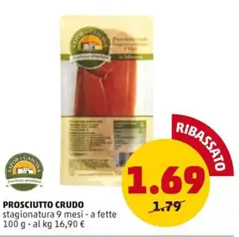 PENNY PROSCIUTTO CRUDO stagionatura 9 mesi - a fette 100 g offerta