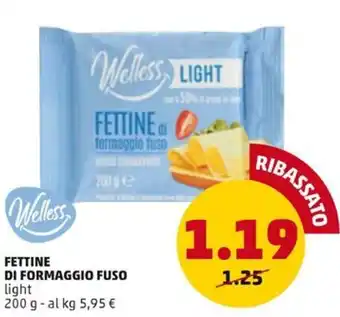 PENNY FETTINE DI FORMAGGIO FUSO light 200 g offerta