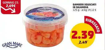 PENNY GAMBERI SGUSCIATI IN SALAMOIA 125 g offerta