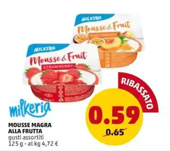 PENNY MOUSSE MAGRA ALLA FRUTTA gusti assortiti 125 g offerta