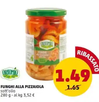 PENNY FUNGHI ALLA PIZZAIOLA sott'olio 280 g offerta