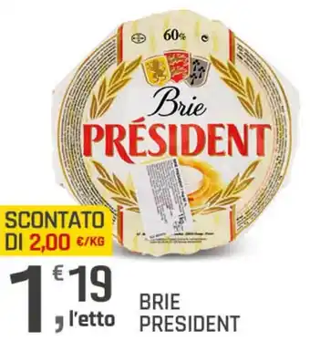 Supermercati Dok BRIE PRESIDENT offerta