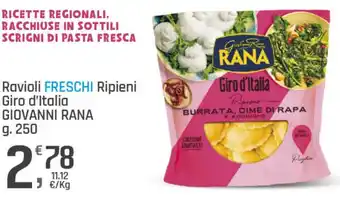 Supermercati Dok Ravioli FRESCHI Ripieni Giro d'Italia GIOVANNI RANA g.250 offerta