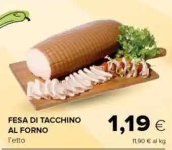 Oasi FESA DI TACCHINO AL FORNO offerta