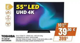 Expert TOSHIBA TV LED 55" 55UV2363DA offerta