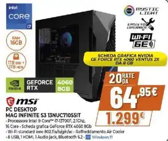 Expert msi PC DESKTOP MAG INFINITE S3 13NUC71055IT offerta