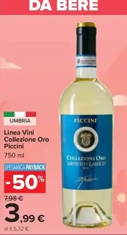 Carrefour Market Linea Vini Collezione Oro Piccini offerta