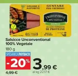 Carrefour Market Salsicce Unconventional 100% Vegetale 180 g offerta