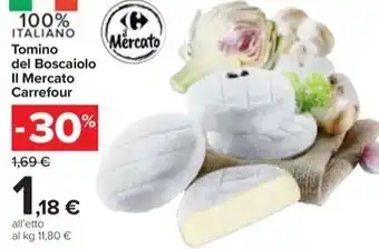 Carrefour Market Tomino del Boscaiolo Il Mercato Carrefour offerta