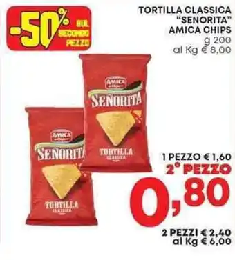 Pam TORTILLA CLASSICA "SENORITA" AMICA CHIPS offerta