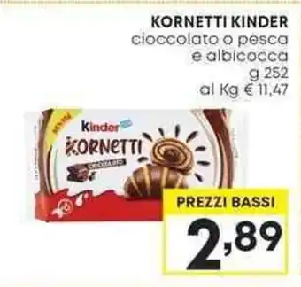 Pam KORNETTI KINDER cioccolato o pesca e albicocca offerta