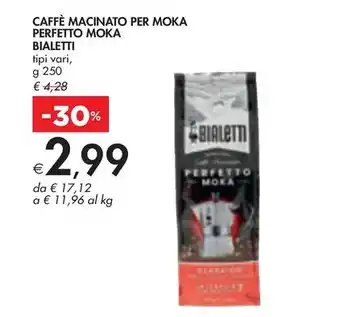 Bennet CAFFÈ MACINATO PER MOKA PERFETTO MOKA BIALETTI offerta