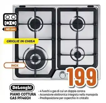 Expert DeLonghi PIANO COTTURA GAS PF146GH offerta