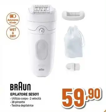 Expert BRAUN EPILATORE SE5011 offerta