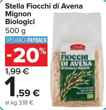 Carrefour Market Stella Fiocchi di Avena Mignon Biologici 500 g offerta