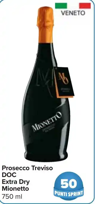 Carrefour Market Prosecco Treviso DOC Extra Dry Mionetto 750 ml offerta