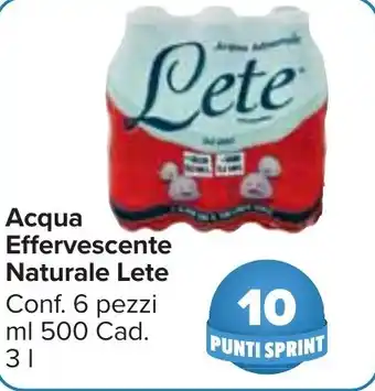 Carrefour Market Acqua Effervescente Naturale Lete Conf. 6 pezzi ml 500 Cad. 3 l offerta