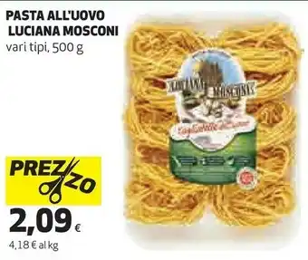 Coop Luciana mosconi - caserecce all'uovo 500 g(ml) offerta